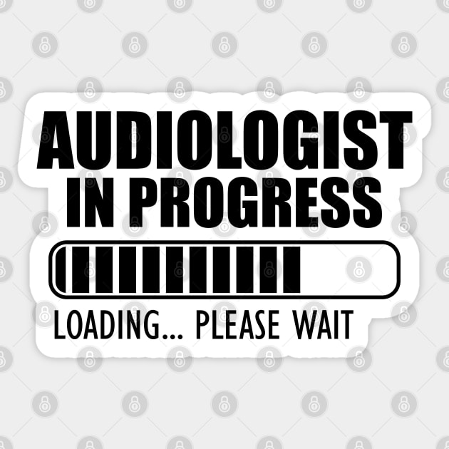 Audiologist in progress loading Sticker by KC Happy Shop